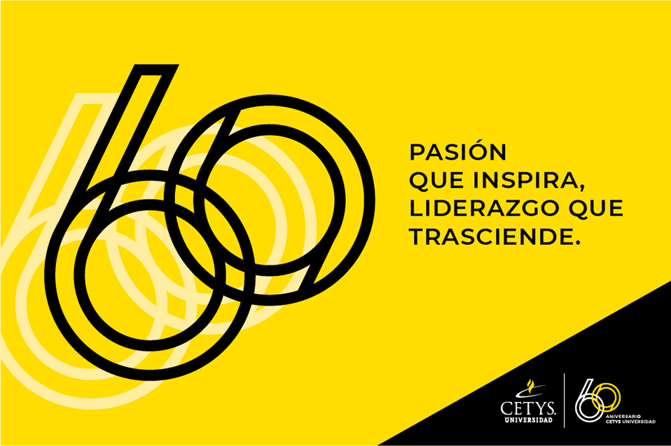 DEVELAN SíMBOLO Y LEMA DEL 60 ANIVERSARIO DE CETYS UNIVERSIDAD