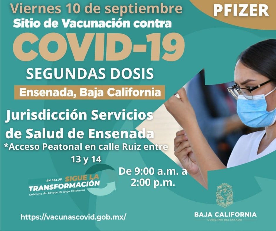 PUNTOS DE VACUNACIóN PARA 2DA DOSIS EN TJ, ENSENADA Y MEXICALI