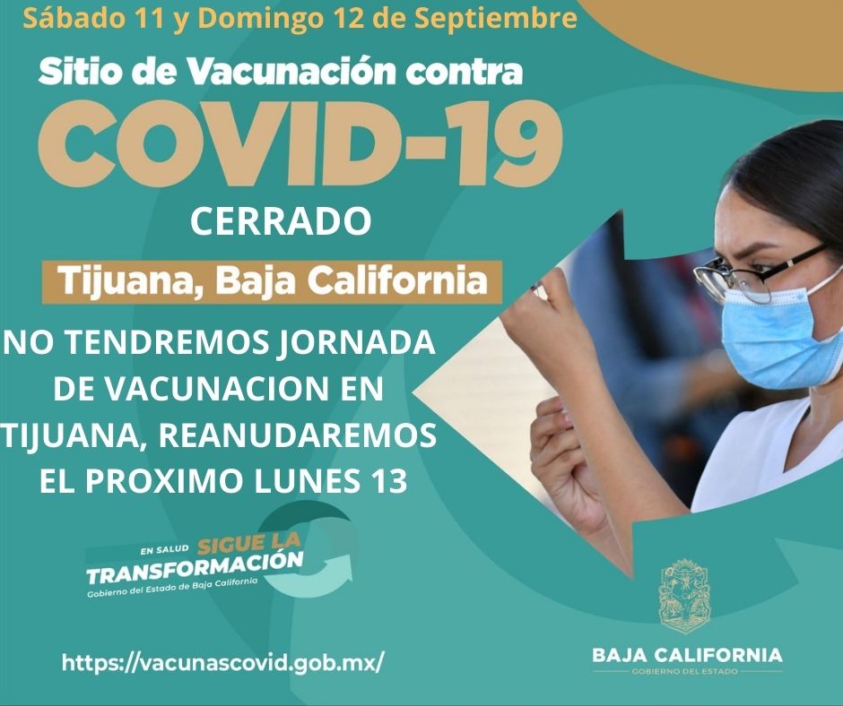 NO HABRá VACUNACIóN CONTRA COVID-19 EN TJ EL FIN DE SEMANA