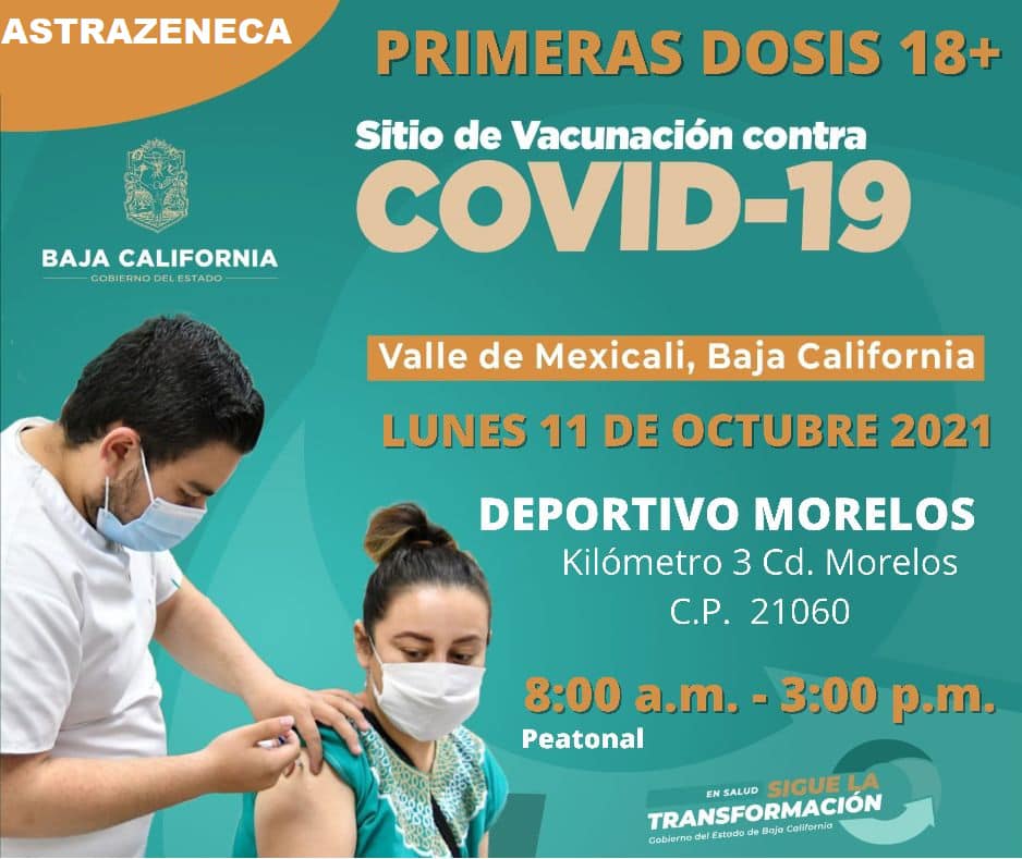 PUNTOS DE VACUNACIóN 1RA DOSIS ANTICOVID EN MEXICALI Y ENSENADA