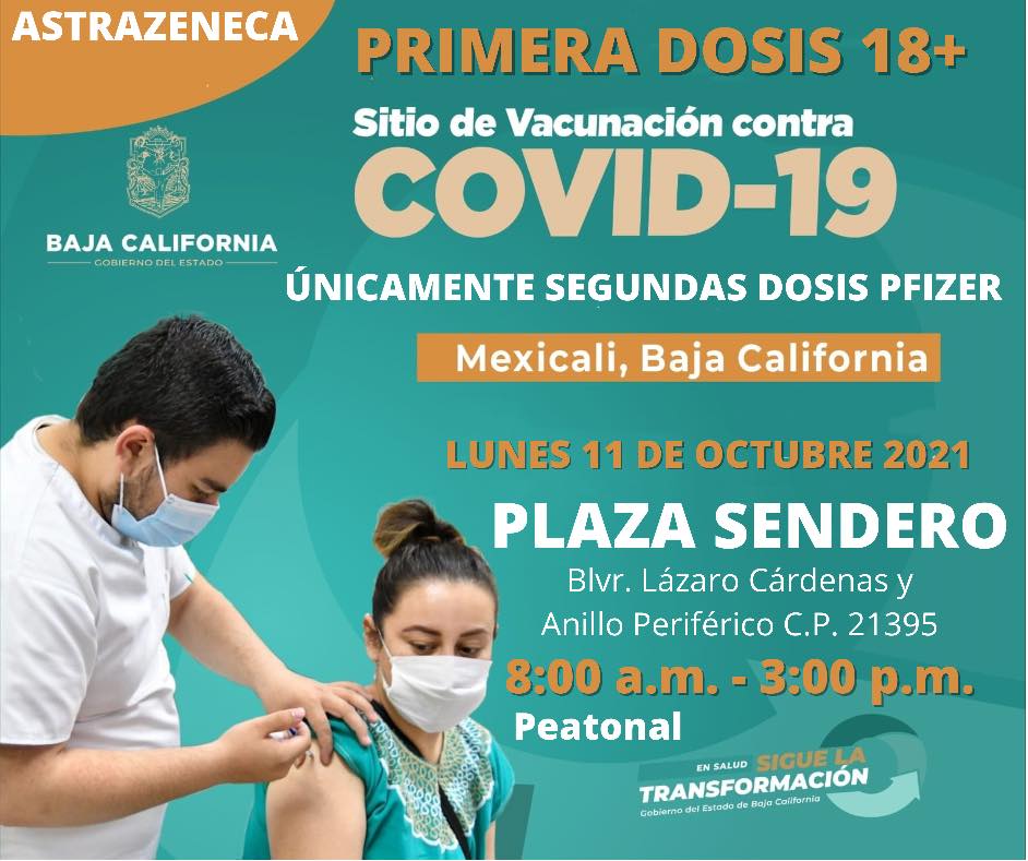 PUNTOS DE VACUNACIóN 1RA DOSIS ANTICOVID EN MEXICALI Y ENSENADA