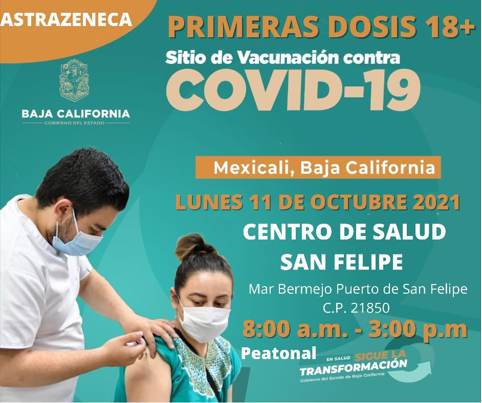 PUNTOS DE VACUNACIóN 1RA DOSIS ANTICOVID EN MEXICALI Y ENSENADA