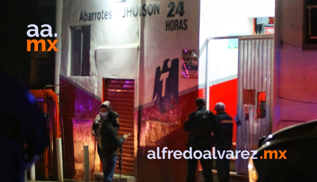 ATAQUE ARMADO EN ABARROTES DEJA MUERTO Y HERIDOS