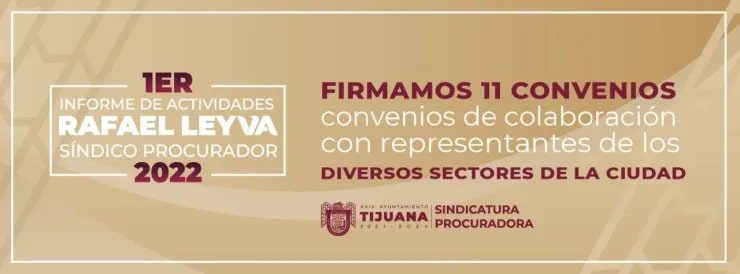 Rinde Síndico Procurador de Tijuana primer informe de actividades