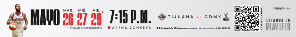 Zonkeys vs CDMX — Playoffs CIBACOPA · 26, 27 y 29 de mayo · Arena Zonkeys